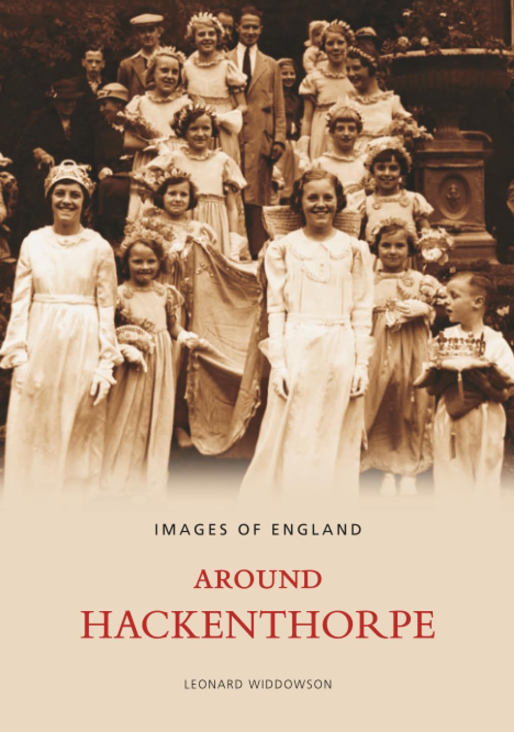 Around Hackenthorpe (Archive Photographs: Images of England),Leo