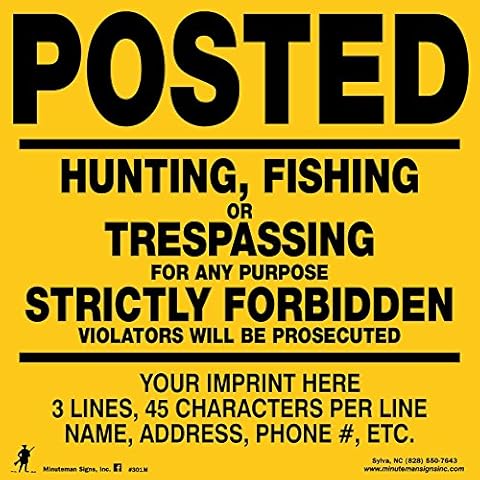 Minuteman Signs | Custom, No Trespassing, No Hunting, No Fishing, Posted, Aluminum, 25 Pack, Yellow Cover