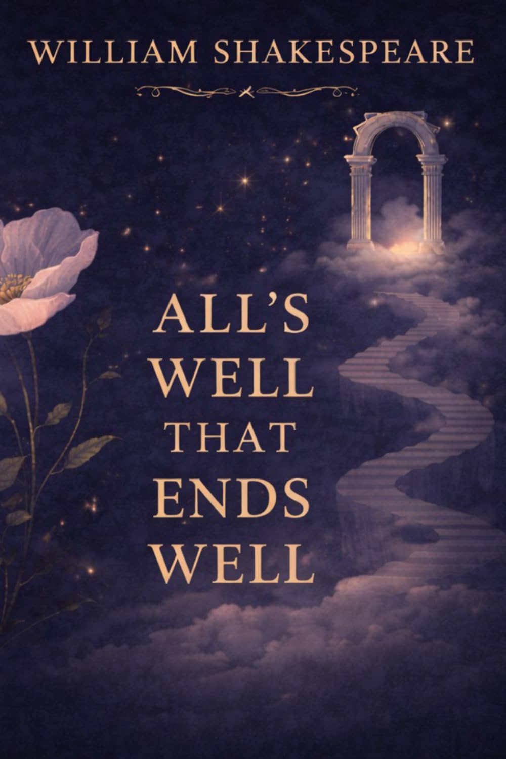 All's Well That Ends Well: Including Guided Questions and Lesson Plan