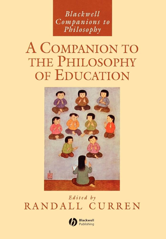 希少　COLERIDGE'S PHILOSOPHY A Companion to the Philosophy of Education: Curren, Randall