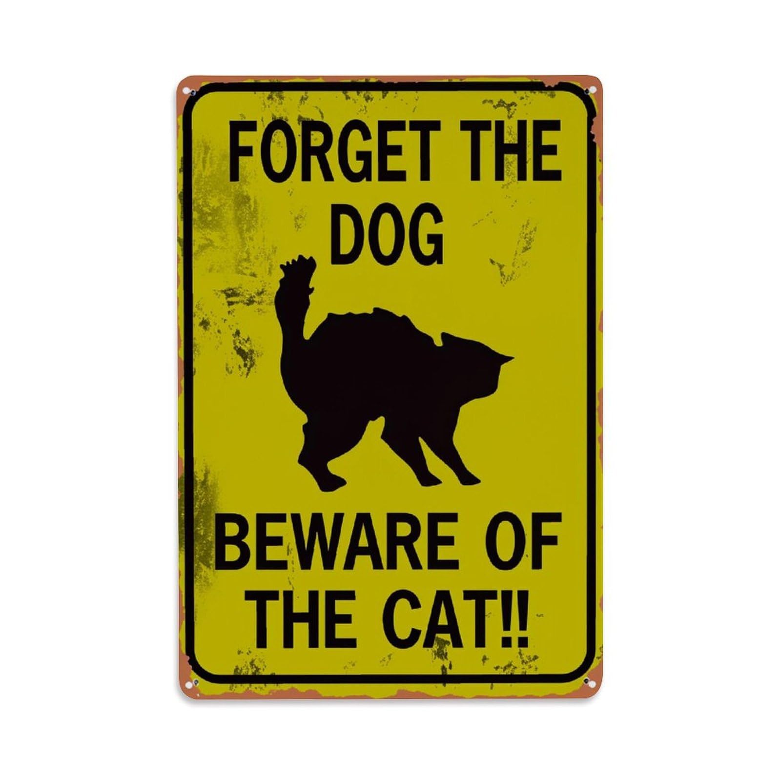Enderetf Vintage Forget The Dog Beware Of The Cat Tin Sign Metal Poster, Home Bar Garage Man Cave Cafe Indoor & Outdoor Wall Decoration 8X12inches