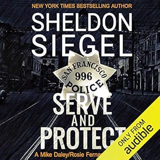 Serve and Protect Audiolibro Por Sheldon Siegel arte de portada