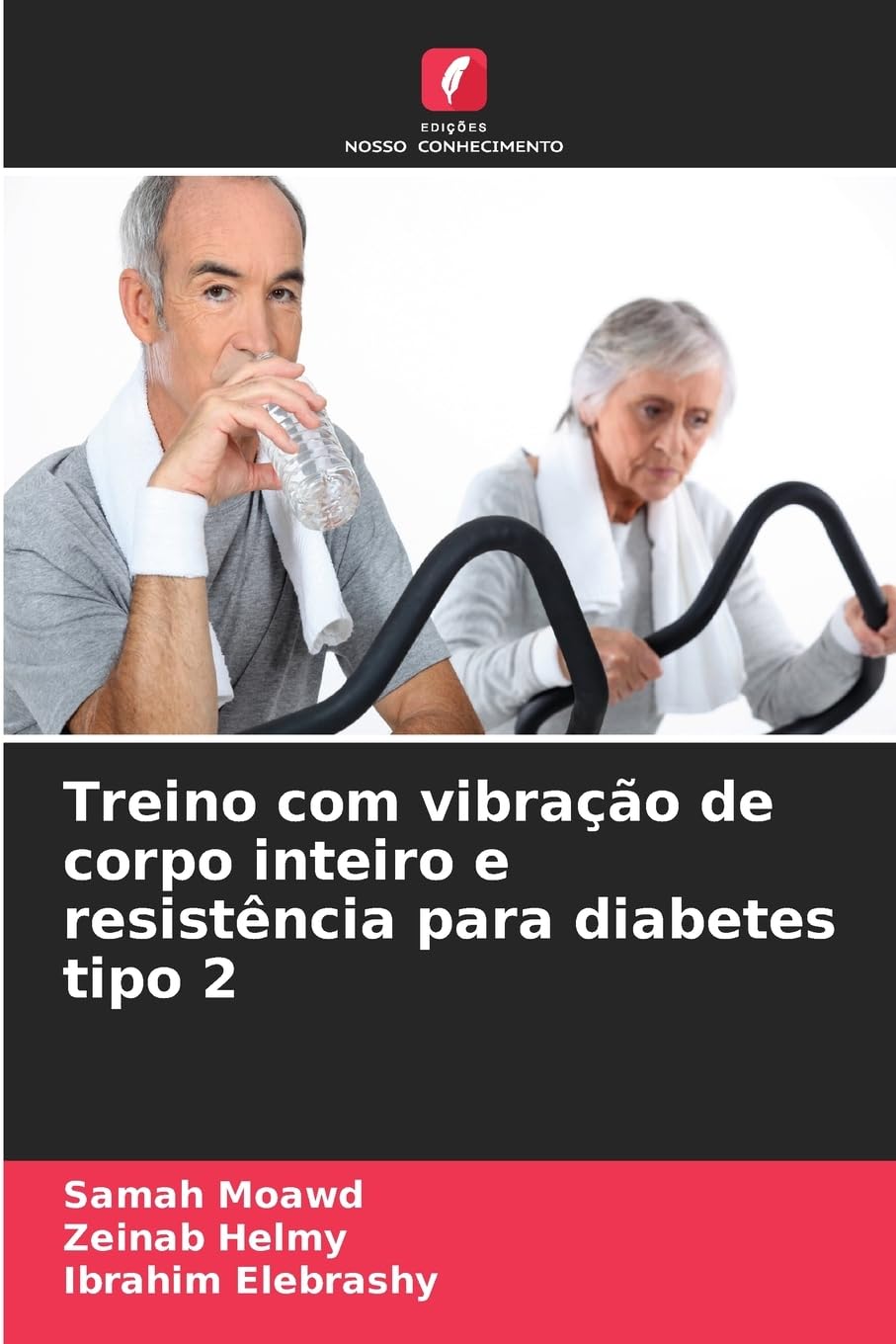 Treino com vibração de corpo inteiro e resistência para diabetes tipo 2