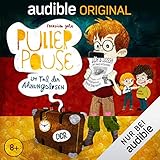 Pullerpause im Tal der Ahnungslosen: Das ungekürzte Hörspiel - Franziska Gehm Elisabeth Günther, Annette Frier, Gustav Stolze, Dirk Schoedon, Edith Stehfest Verlag: Amazon Media EU S.à r.l. 