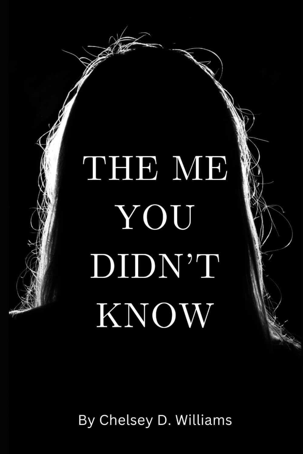 The Me You Didn't Know: A Journey Through Pain, Purpose, and Becoming