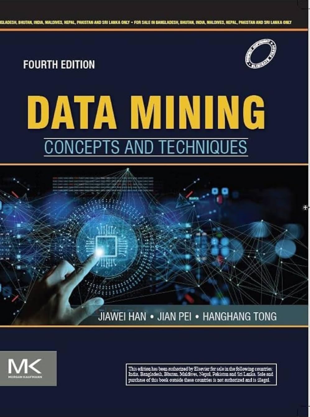 Data Mining: Concepts and Techniques | 4E | Best for Data Mining | Jiawei Han(2021-05)