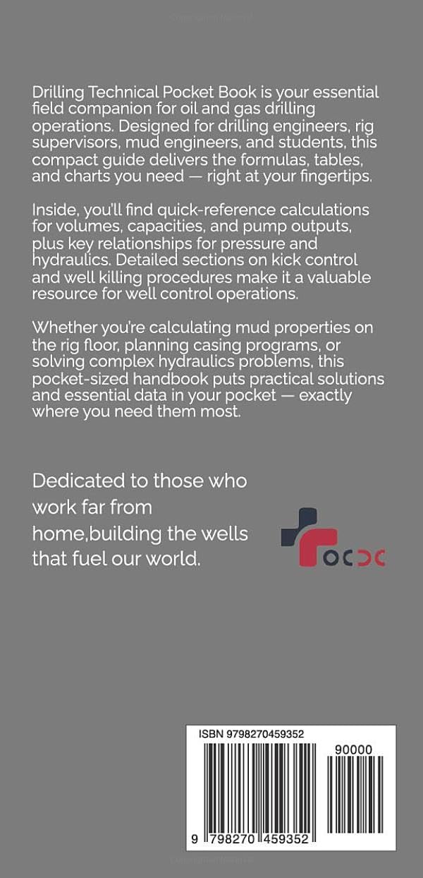 Drilling Technical Pocket Book: Quick Reference Formulas, Tables & Field Calculations for Oil & Gas Operations