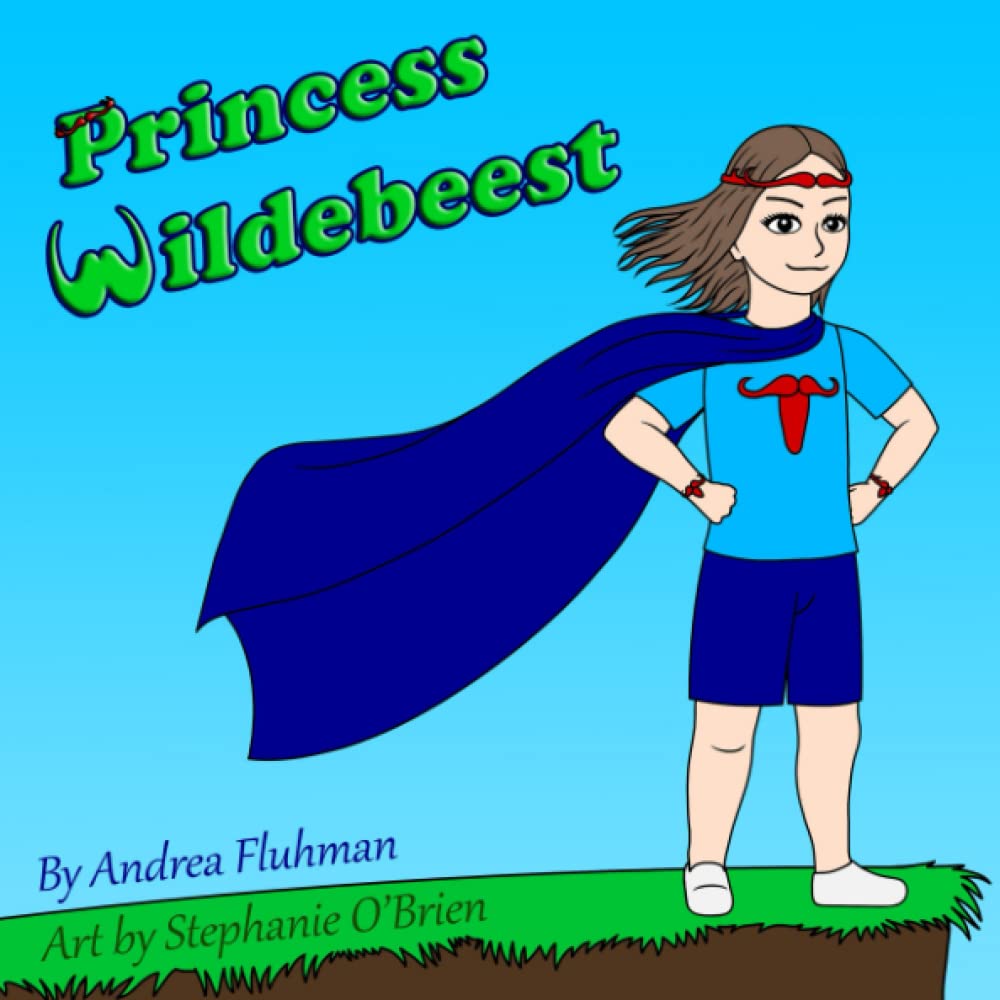 Independently published Princess Wildebeest: This is Me