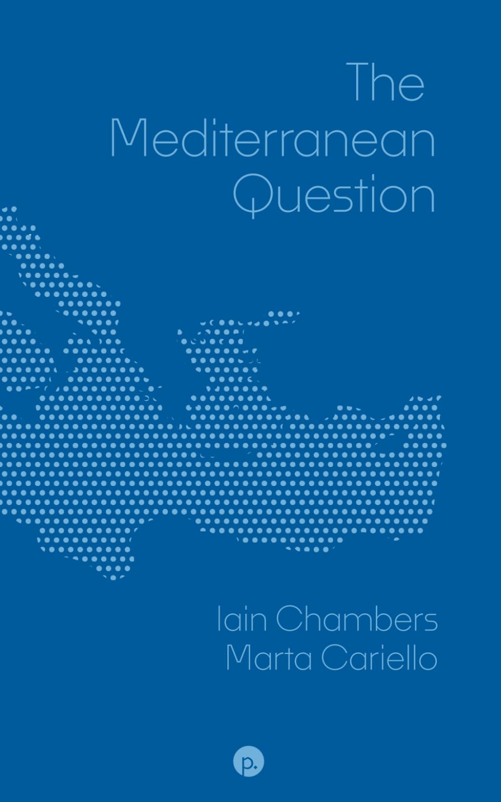 The Mediterranean Question
