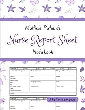 Nurse Report Sheet Notebook Multiple Patient: Medical Templates for Recording Patient's Progress | 3 Patients/Page x 120 Pages | Purple Floral Design