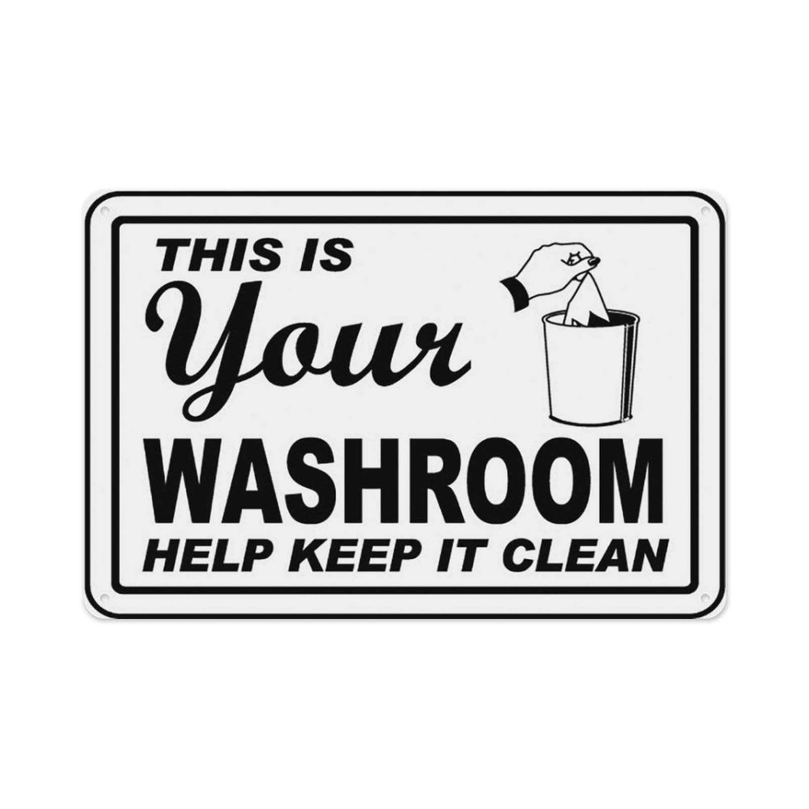 peiyeety Your Washroom Keep ItSign Aluminum Tin Warning Signs For Home Outdoor Garden 8X12 Inches