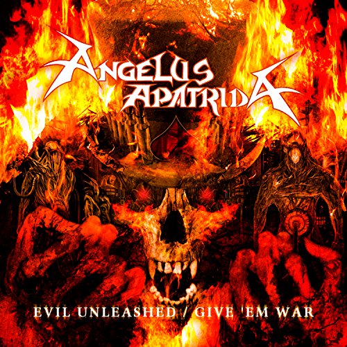 Evil Unleashed / Give Em War