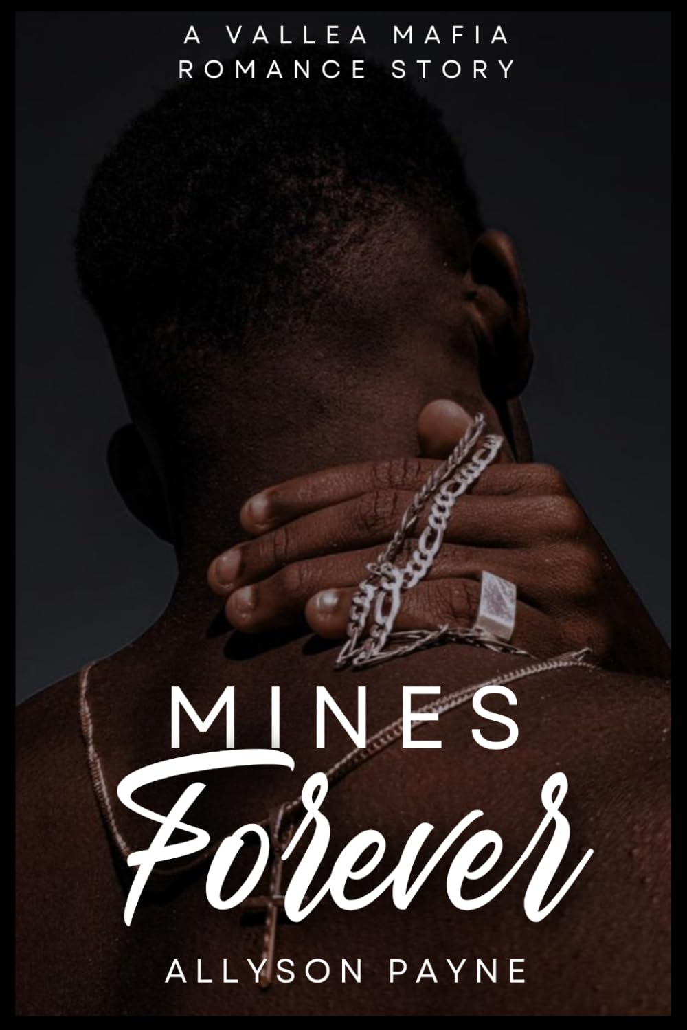 Mines Forever: a Vallea Mafia Romance Story