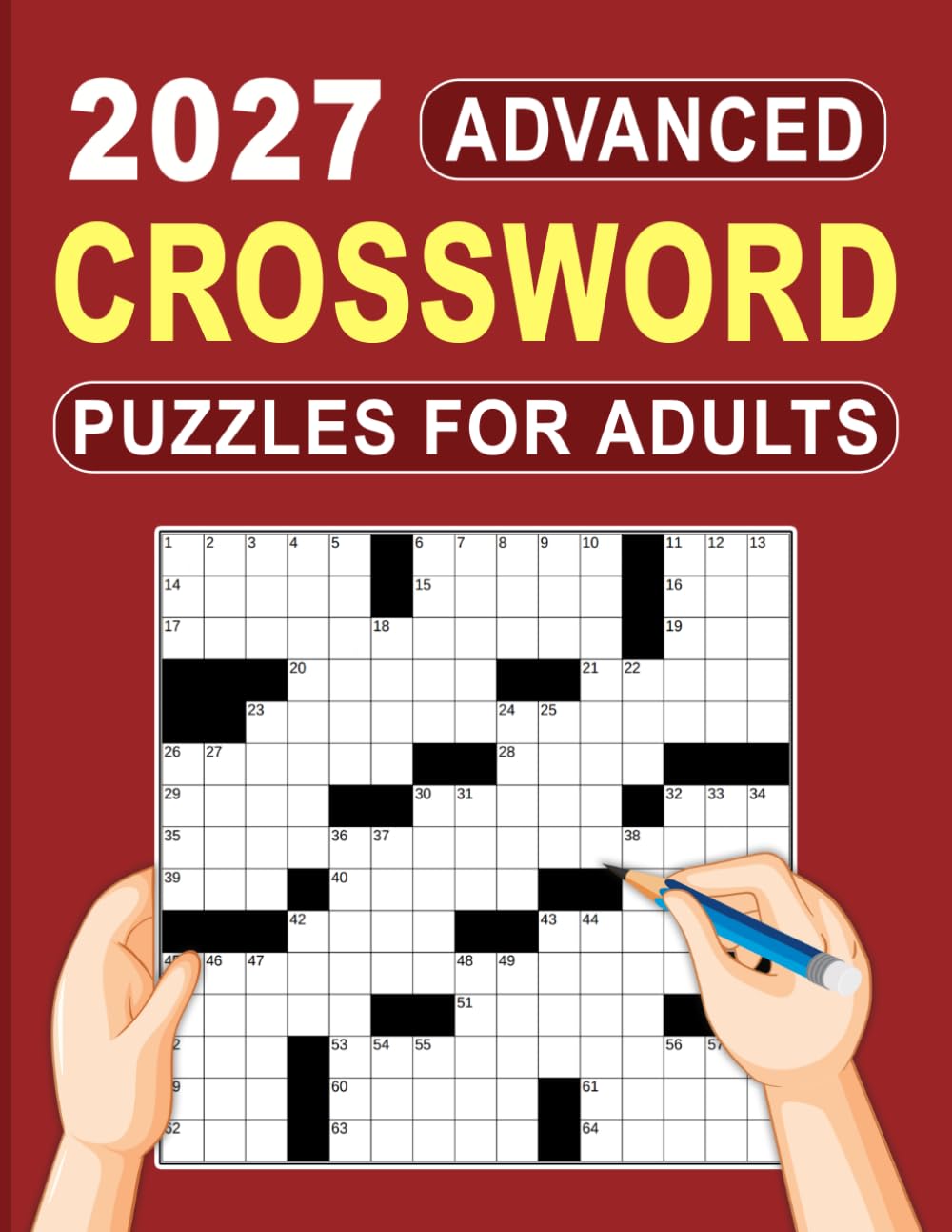 2027 Advanced Crossword Puzzles For Adults: 80 New Crossword Challenges with Solutions