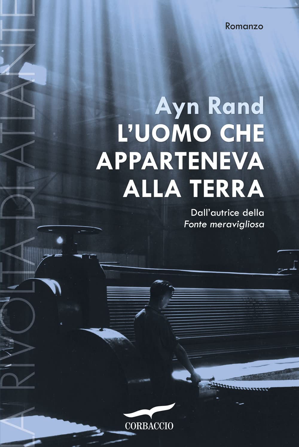 L'uomo che apparteneva alla terra. La rivolta di Atlante