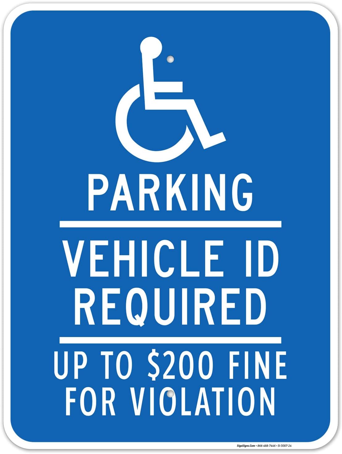 Minnesota Handicap Parking Sign, Vehicle ID Required Up to $200 Fine, 18x24 Inches, Rust Free .063 Aluminum, Fade Resistant, Easy Mounting, Indoor/Outdoor Use, Made in USA