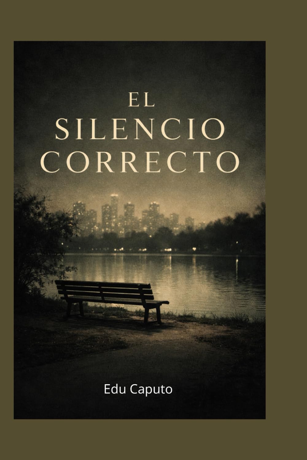 El silencio correcto: Novela noir sobre crimen urbano y detectives
