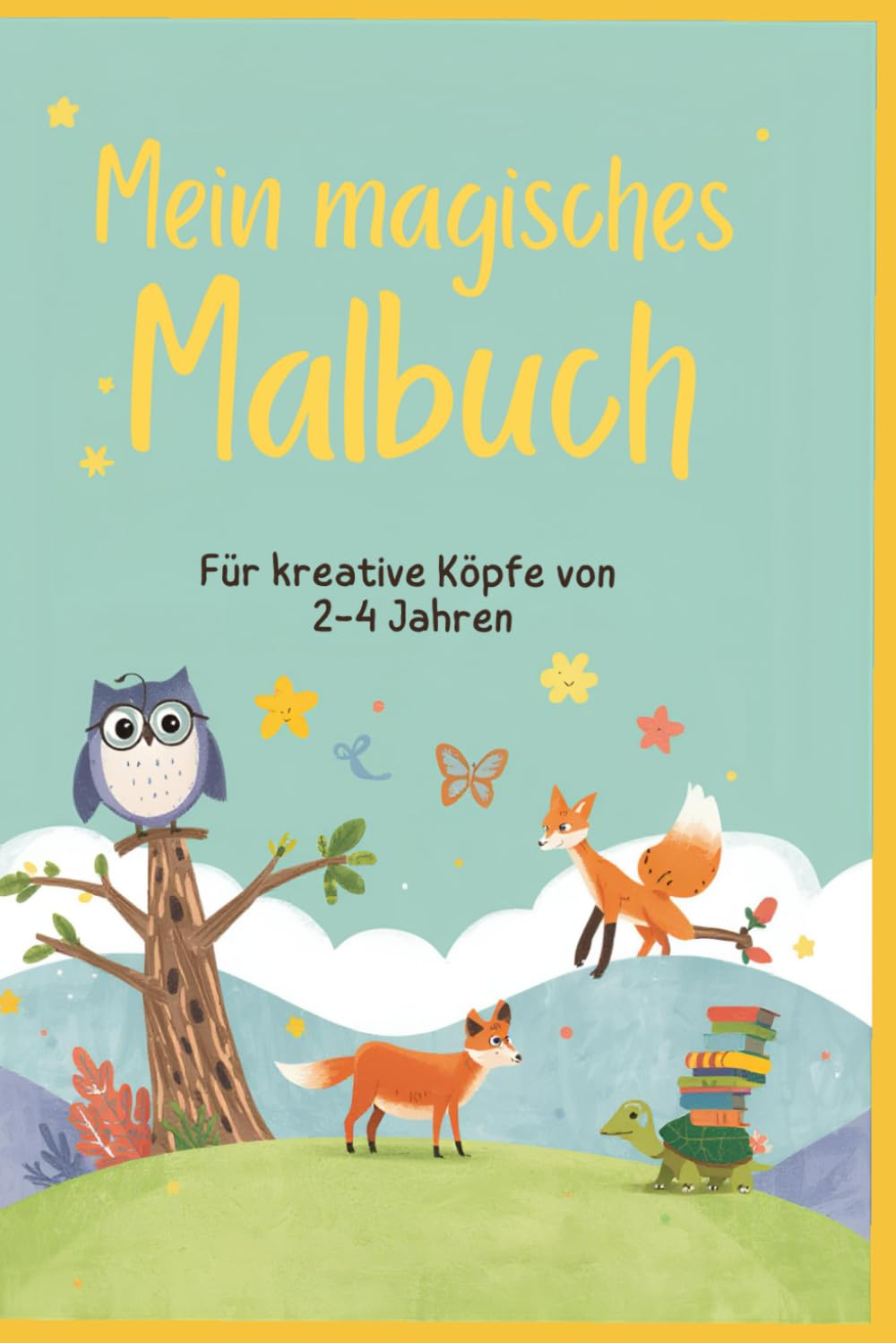 Malbuch für Kreative Köpfe: von 2 - 4 Jahren