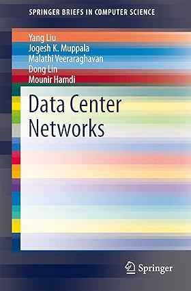 Data Center Networks:Topologies, Architectures and Fault-Tolerance Characteristics (SpringerBriefs in Computer Science)