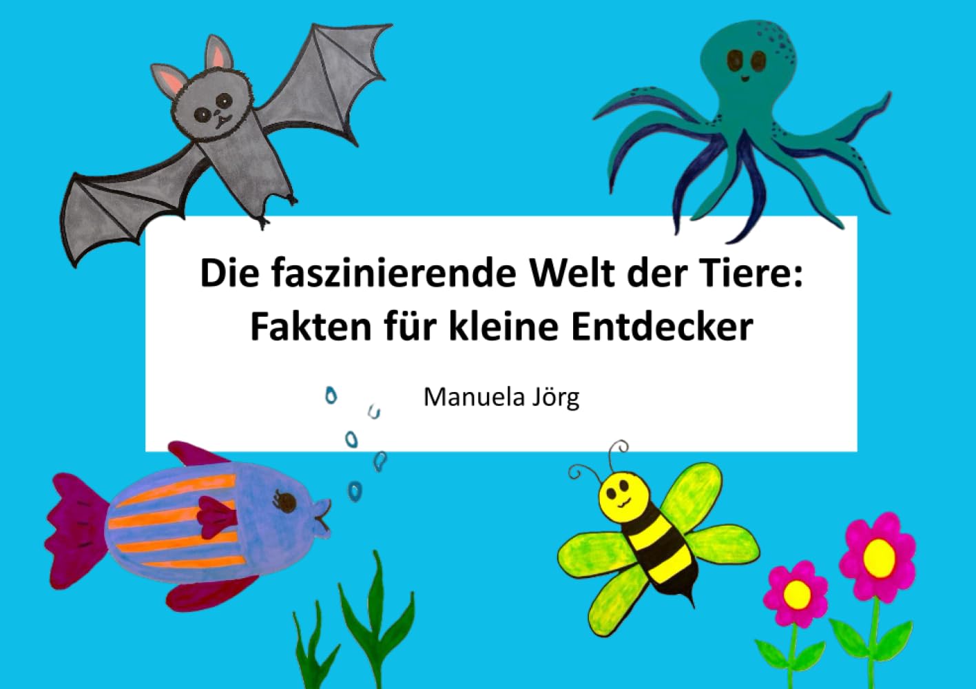 Die faszinierende Welt der Tiere: Fakten für kleine Entdecker
