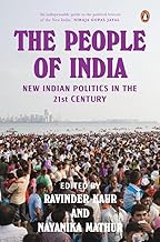 The People of India: New Indian Politics in the 21st Century