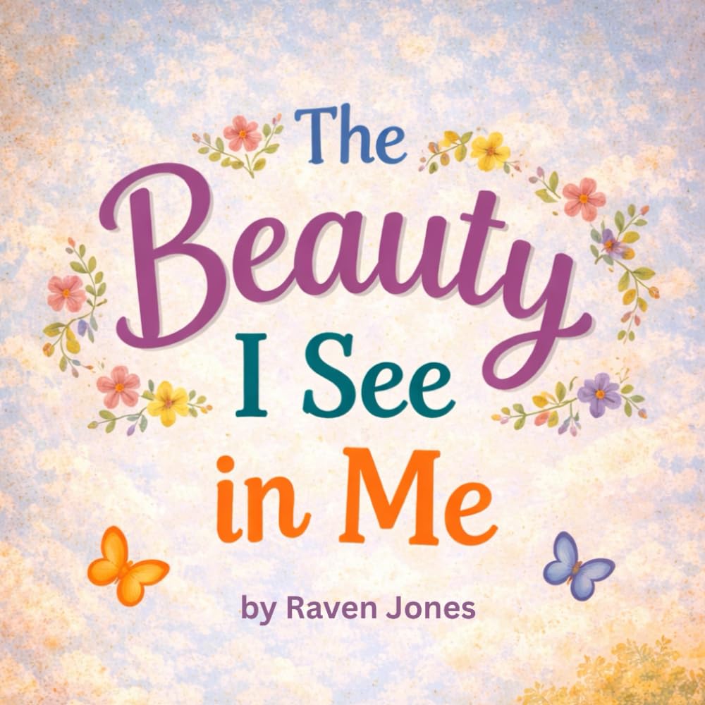 The Beauty I See in Me