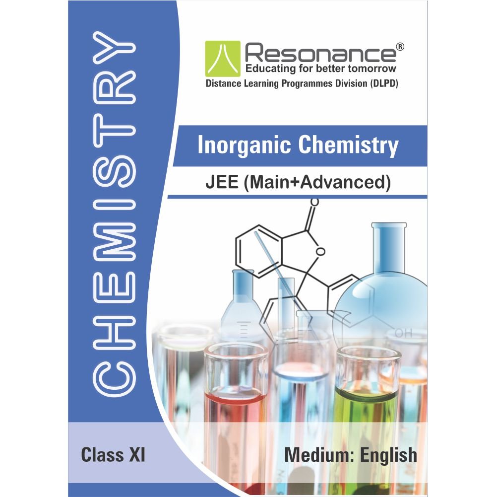 Inorganic Chemistry (Chemistry Module) For JEE Main Advanced (Class XI) Paperback – 1 January 2018