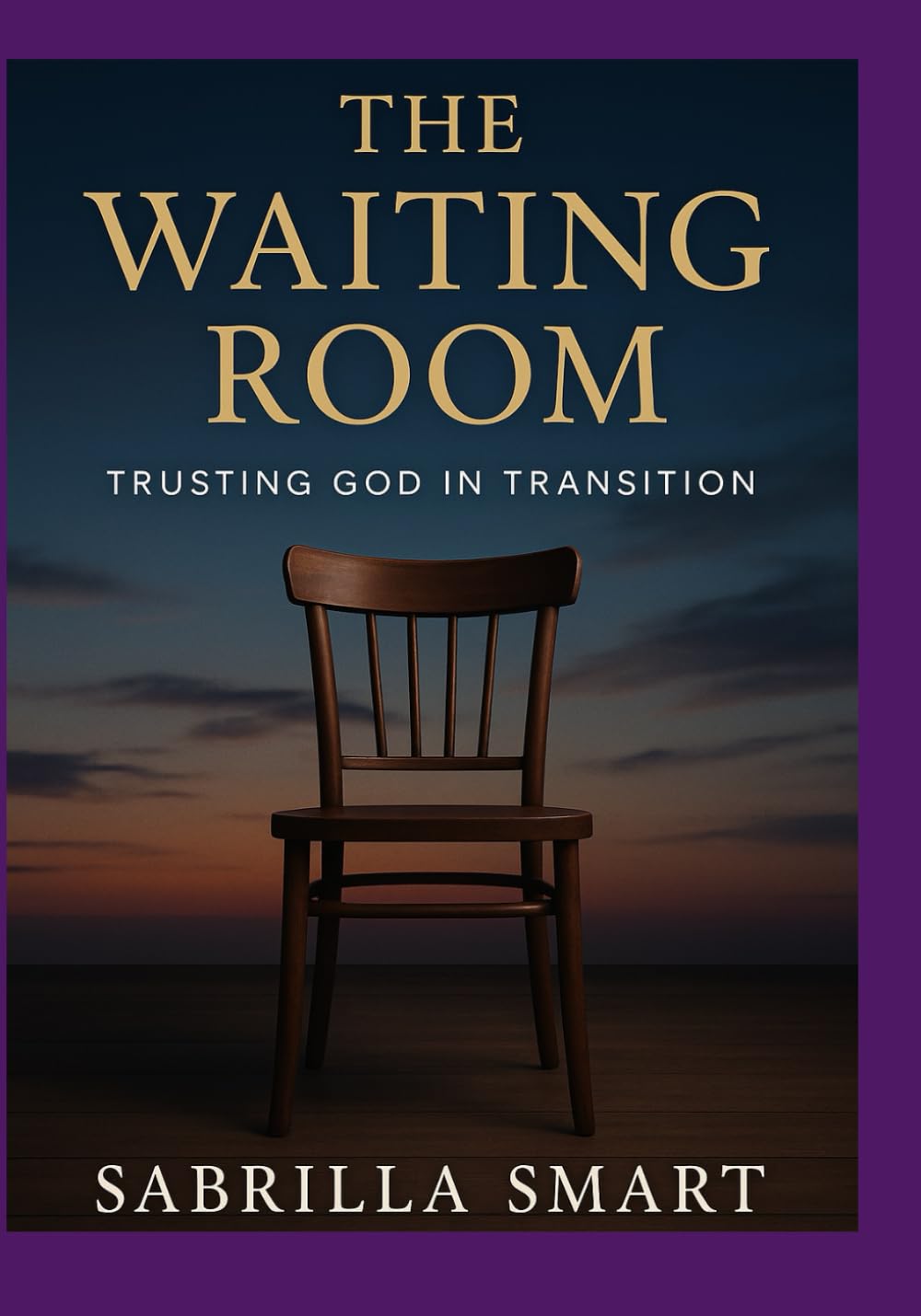The Waiting Room: Trusting God In Transition