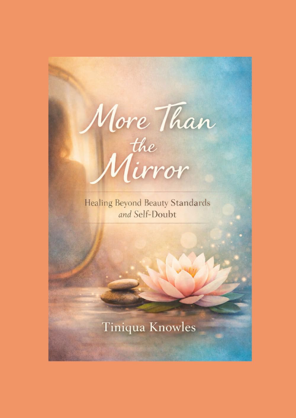 More Than The Mirror