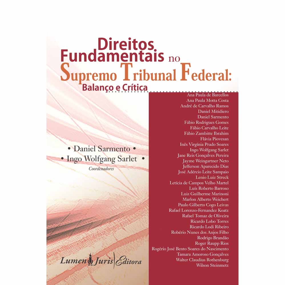 Capa de Direitos Fundamentais no Supremo Tribunal Federal. Balanço e Crítica