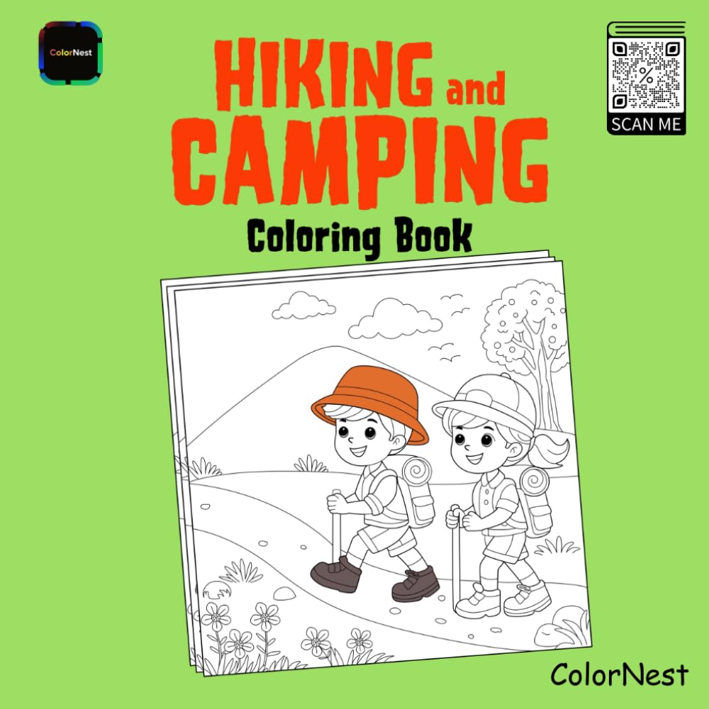 Hiking and Camping: From Trails to Tents: Everything You Need for Your Next Adventure