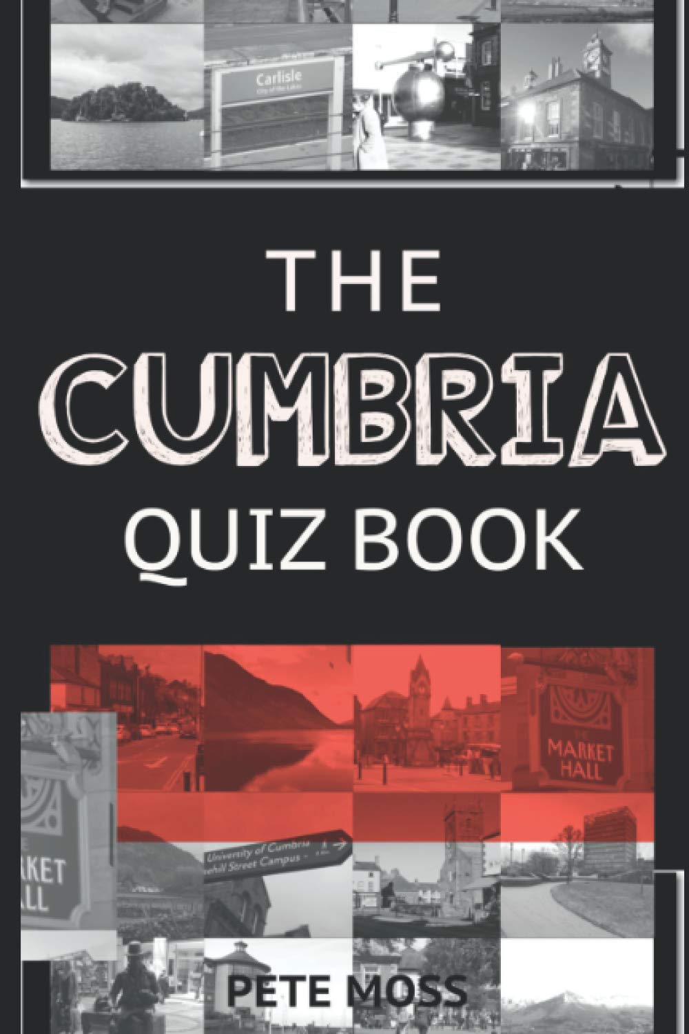 The Cumbria Quiz Book