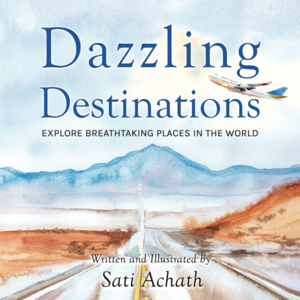 Dazzling Destinations : EXPLORE BREATHTAKING PLACES IN THE WORLD