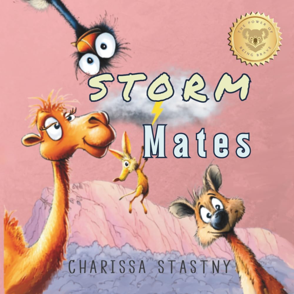 Storm Mates: The Power of Being Brave (Tumbleberry Tales)