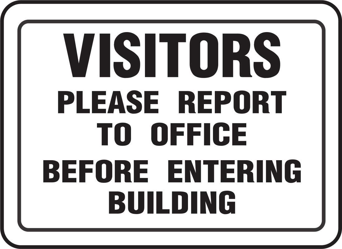 INDIGOS UG - Pegatinas - Seguridad - Advertencia - Visitors Please Report To Office Sign 457mmx609mm - Decal for Office - Oficina - Empresa - Escuela