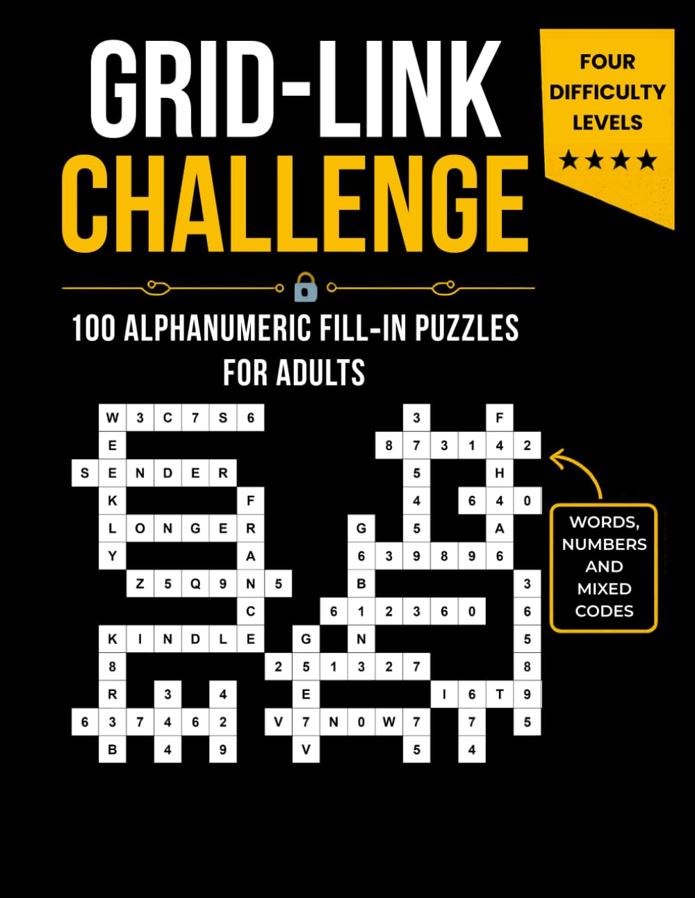 Grid-Link Challenge: 100 Alphanumeric Fill‑In Puzzles for Adults using Word and Number Sequences