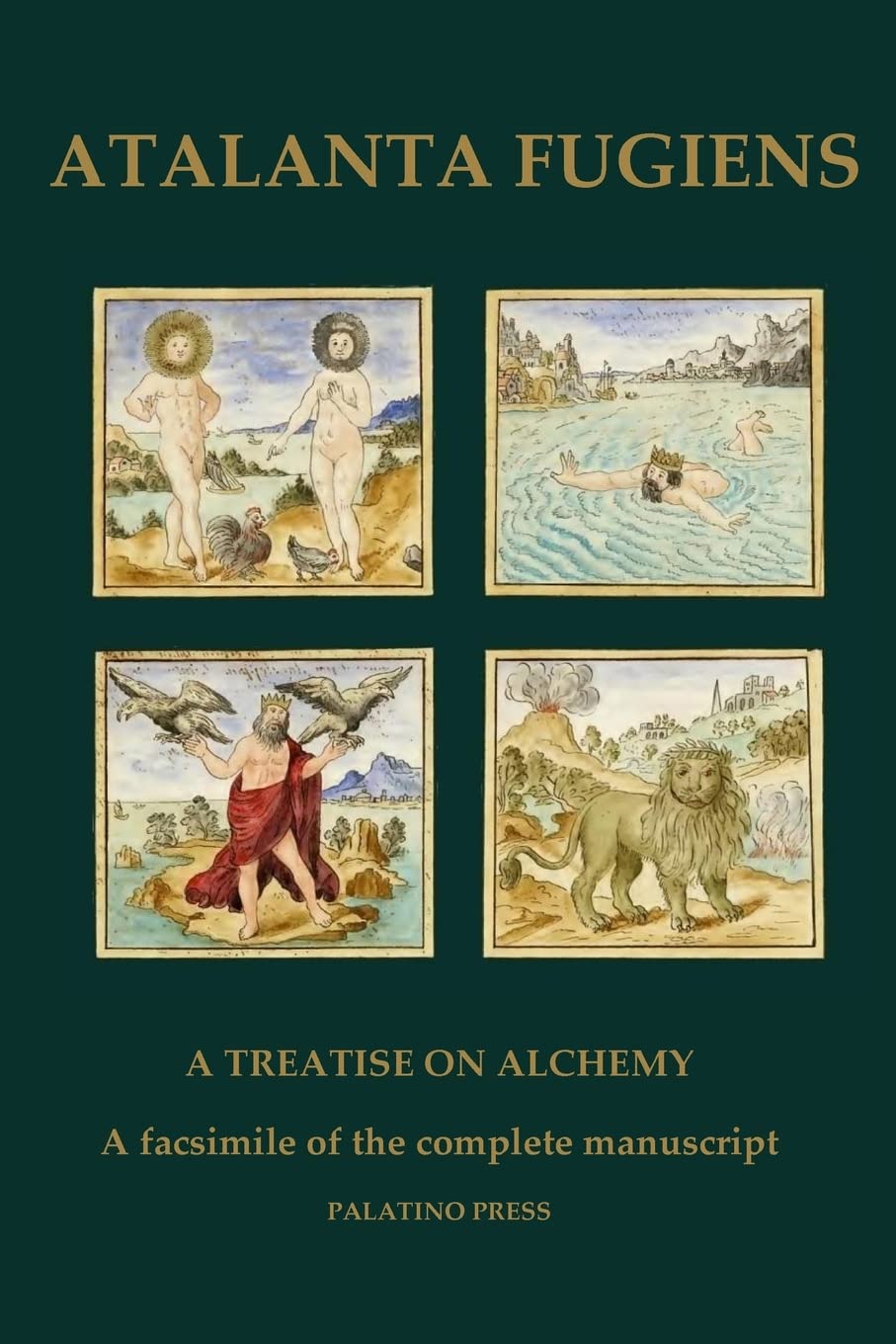 Atalanta Fugiens: A Treatise on Alchemy - A facsimile of the complete manuscript Paperback – Big Book, 12 April 2015