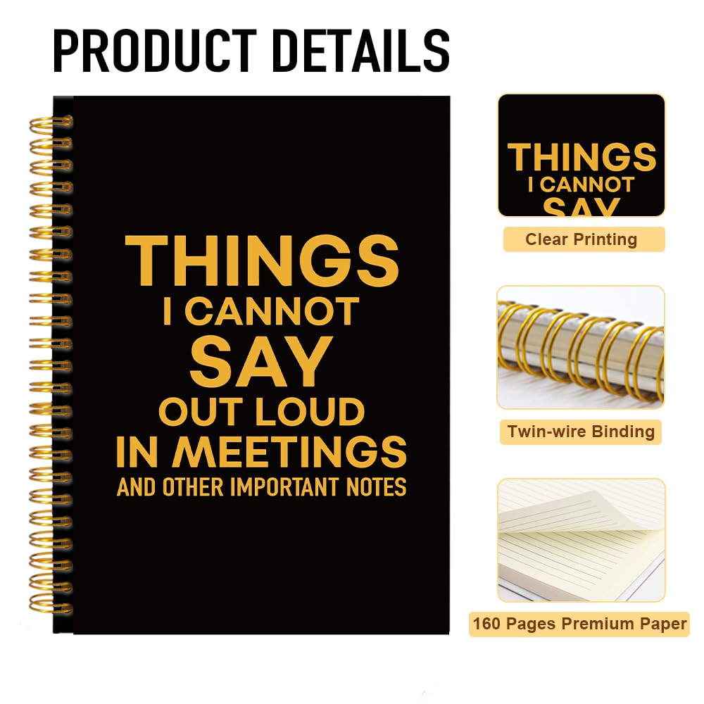 Things I Cannot Say Out Loud in Meetings and Other Important Notes Black Golden Spiral Notebook, śmieszne prezenty biurowe dla szefa współpracownika, humorystyczny dziennik pracy dla uczestnika