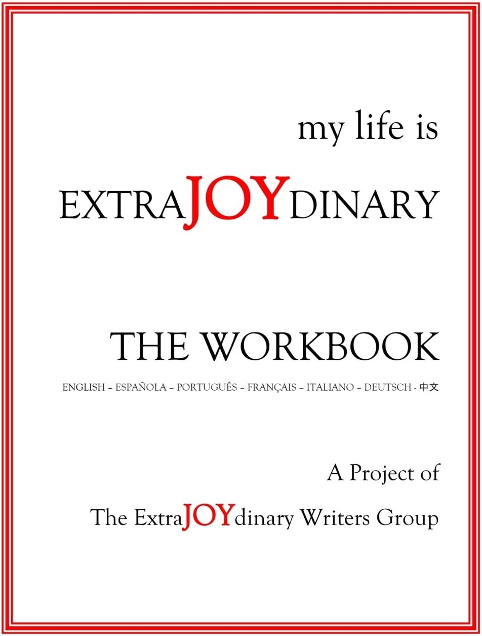my life is EXTRAJOYDINARY: The Workbook