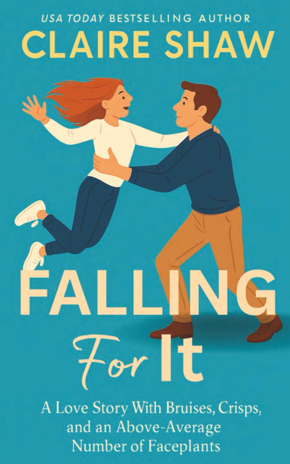 Falling For It: A Love Story With Bruises, Crisps, and an Above-Average Number of Faceplants: 1 (The Yorkshire Hearts Club)