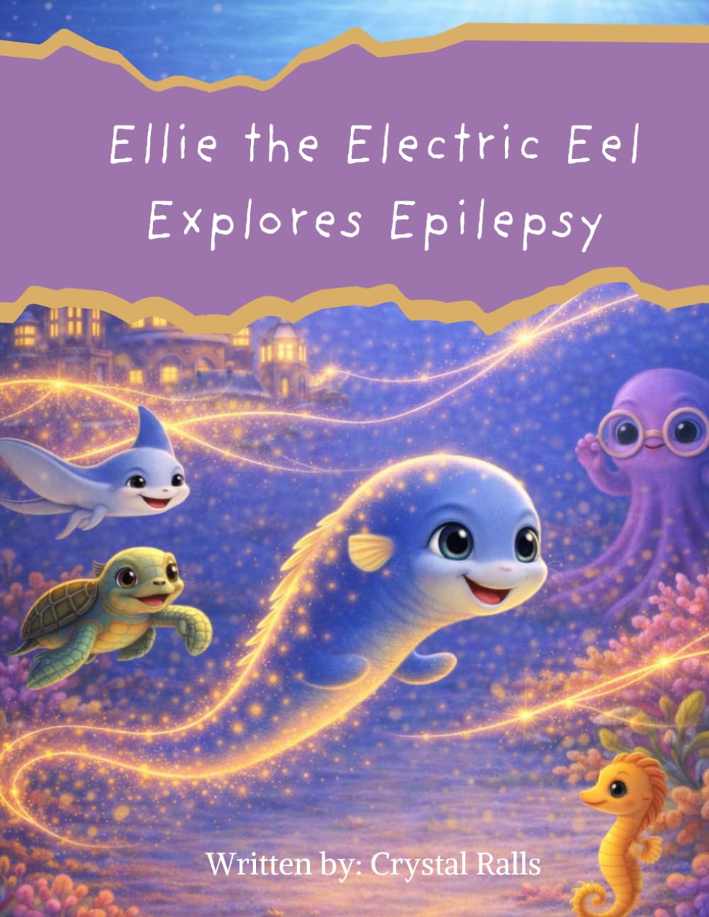 Ellie the Electric Eel Explores Epilepsy