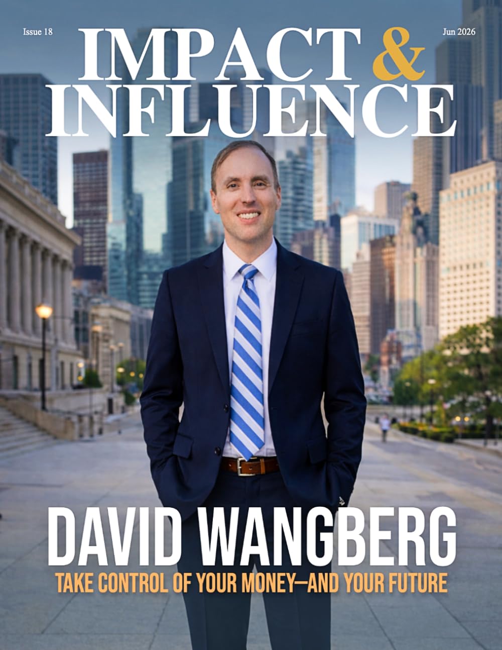 Impact & Influence Magazine: June 2026: 18