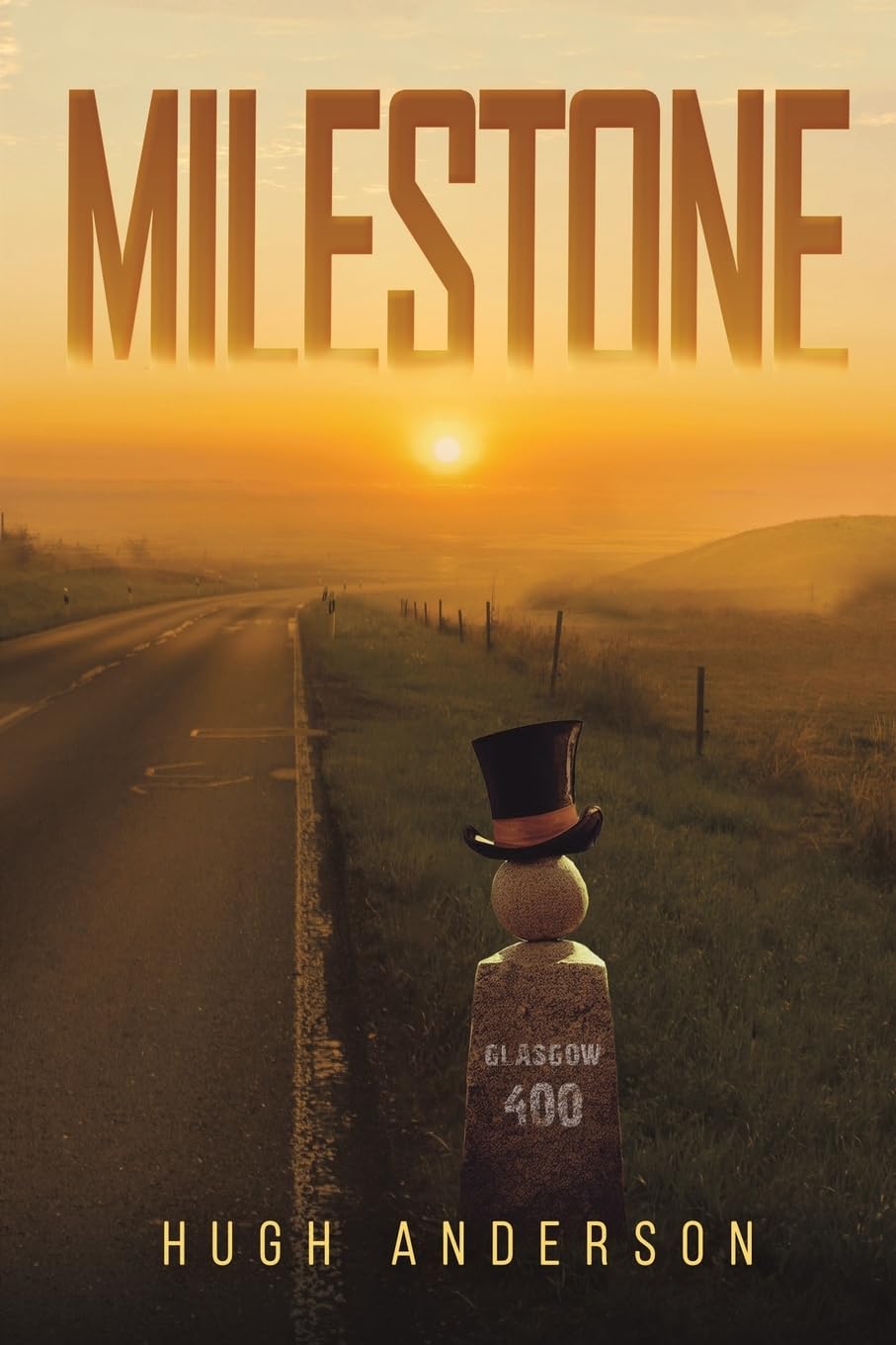 Milestone by Hugh Anderson (Paperback Book)