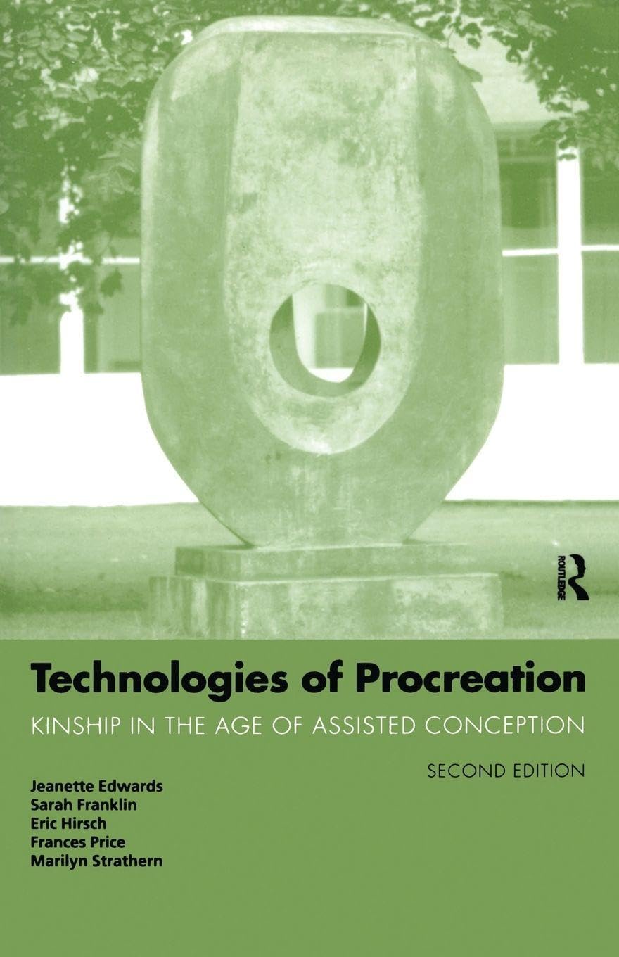Technologies of Procreation - 9780415170567
