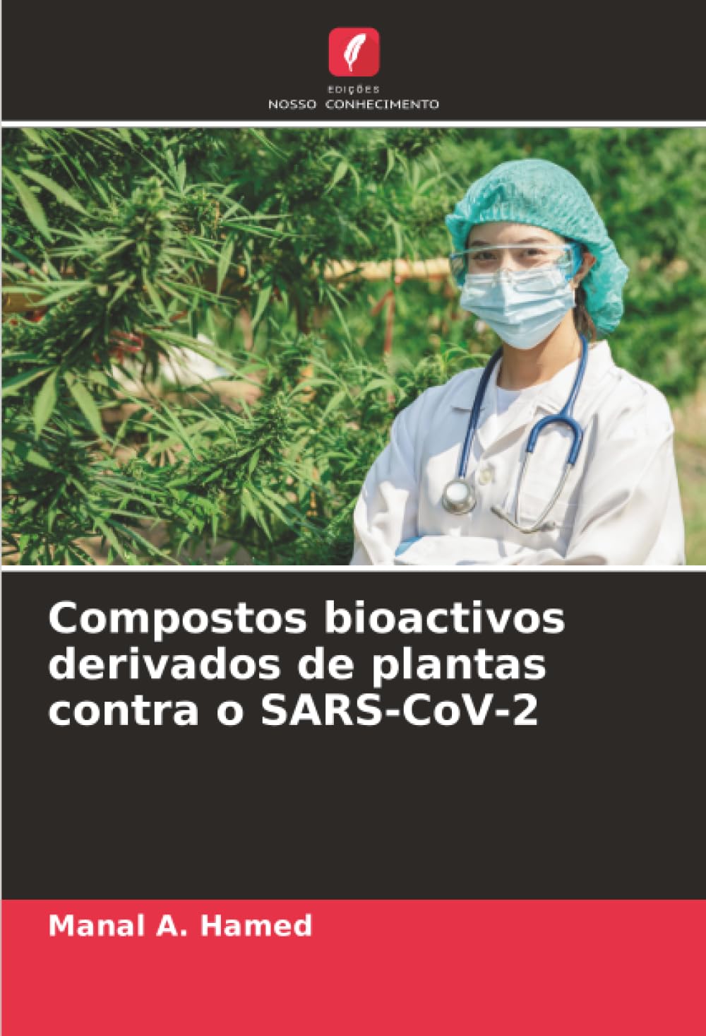Compostos bioactivos derivados de plantas contra o SARS-CoV-2