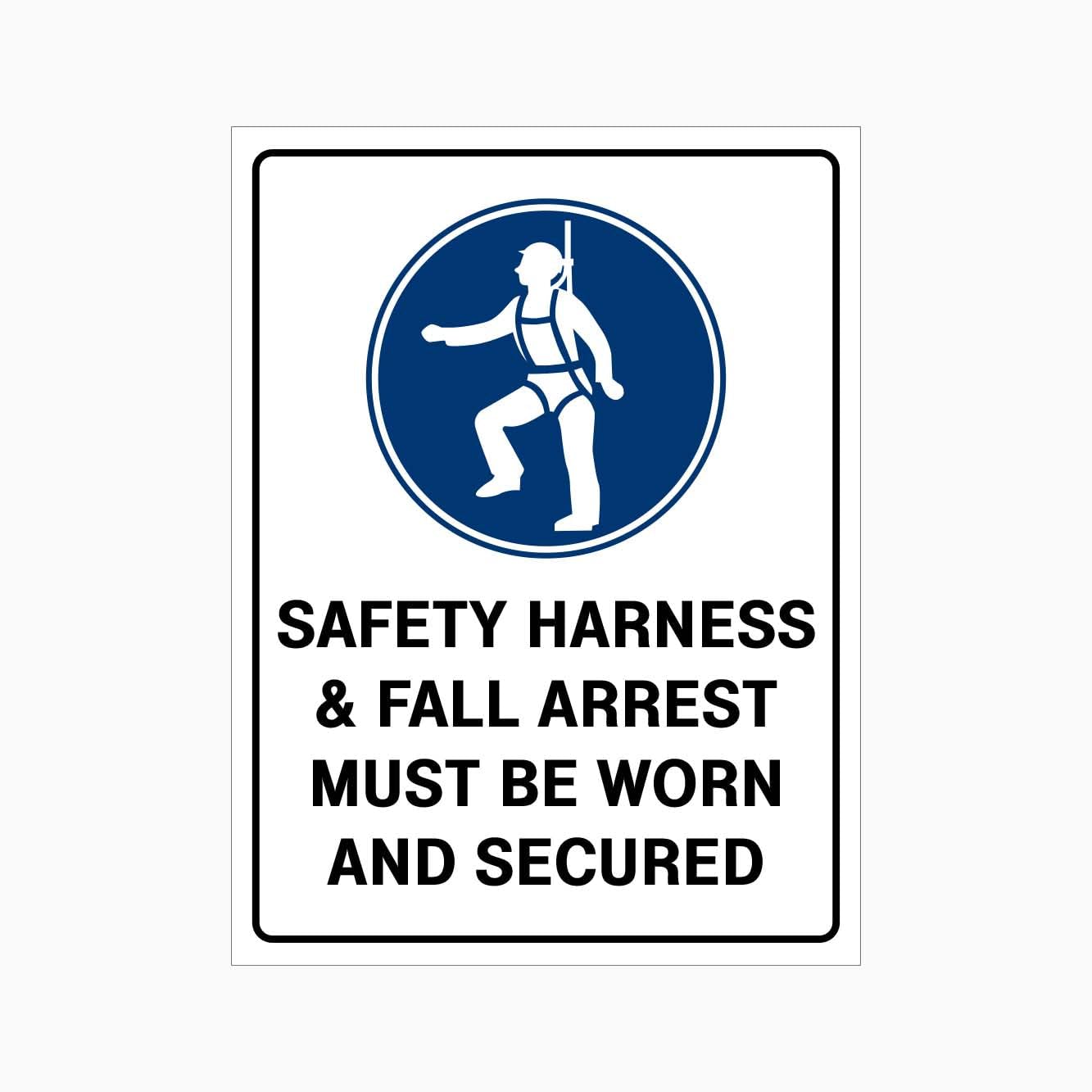 SAFETY HARNESS & FALL ARREST MUST BE WORN AND SECURED Sign PPE Metal Tin Sign 8 x 12 inch for Industrial & Commercial Series
