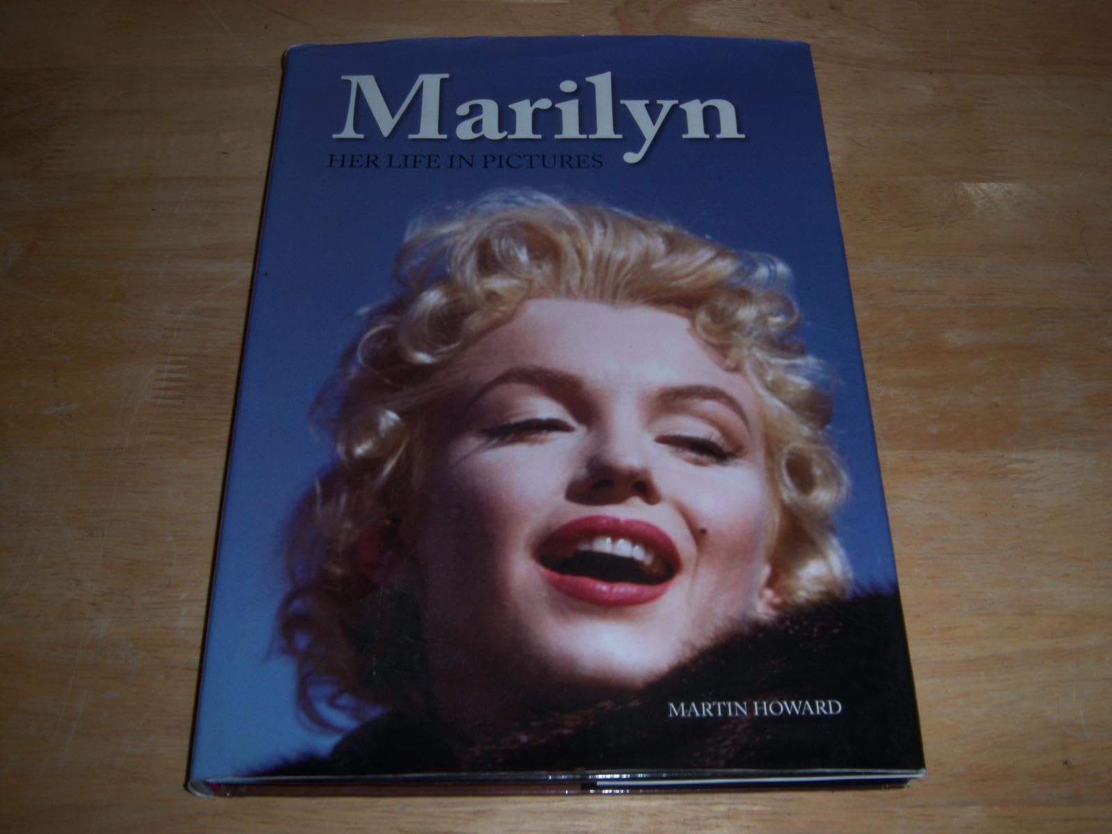 Marilyn: Her Life in Pictures