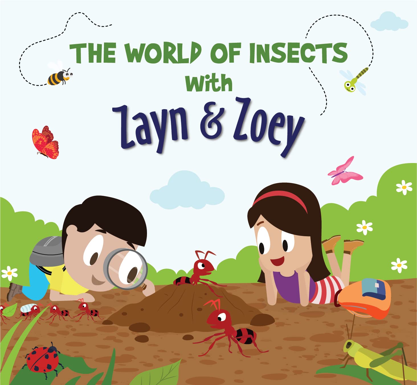 The World of Insects with Zayn & Zoey - Educational Picture Book for Kids Ages 3-8 - Bugs Creepy Crawlies Science Story Book Children