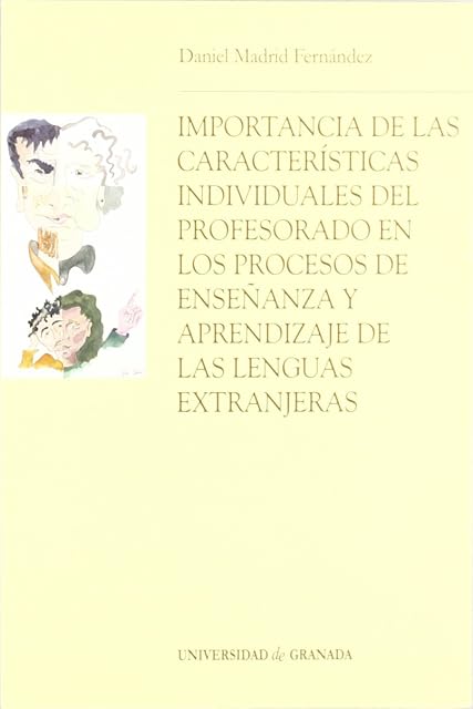 Portada de Importancia de las características individuales del profesorado en los procesos de enseñanza y aprendizaje de las lenguas extranjeras