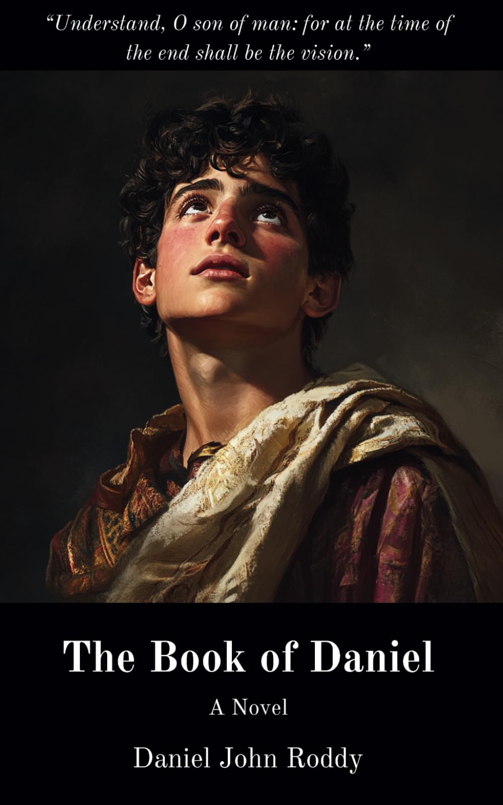 The Book of Daniel: A Novel (Prophets and Kings)